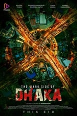 Poster for The Dark Side of Dhaka