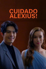 Watch Out! Alexius (2021)