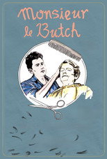 Monsieur Le Butch poster
