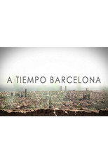 A tiempo Barcelona poster