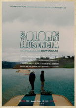 El Olor de tu Ausencia poster