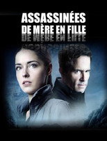 Assassin&eacute;es de m&egrave;re en fille