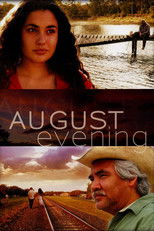August Evening poster