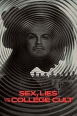 Poster for Sex, Lies and the College Cult