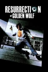 Poster for The Resurrection of the Golden Wolf