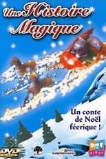 Poster for Une histoire magique 