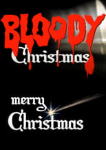 Poster for Bloody Merry Christmas 
