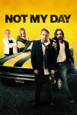 Poster for Not My Day