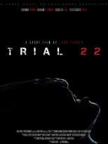 Poster for Trial 22