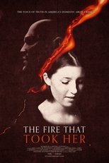 Poster for The Fire That Took Her 