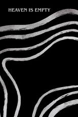 "Heaven is Empty" Poster