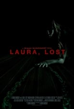 Laura, Lost