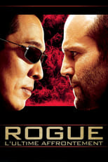 Rogue : L'Ultime Affrontement serie streaming
