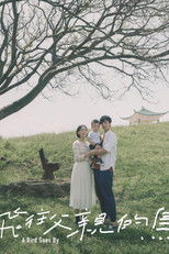 A Bird Goes By poster