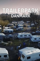 Poster for Trailerpark Danmark