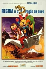 Poster for Regina e o Dragão de Ouro