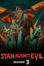 Poster for Stan Against Evil Season 3