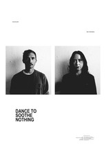 Dance to Soothe Nothing