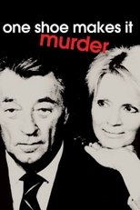 One Shoe Makes it Murder main poster