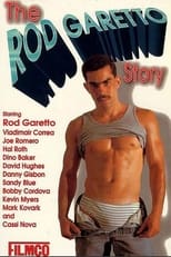 The Rod Garetto Story