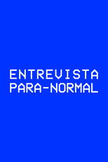 Entrevista Para-normal