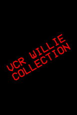 VCR Willie: Tape 3 (2026)