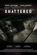 Poster for Shattered