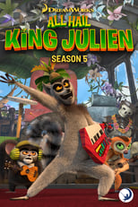 Poster for All Hail King Julien Season 5