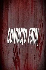 Contacto Fatal poster