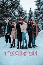 Poster for Toxisch Season 1