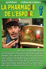 Poster for La Pharmacie de l'espoir