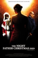 Poster for The Night Father Christmas Died