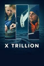 X Trillion (2024)