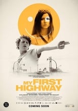 Poster for My First Highway