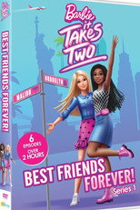 BARBIE: IT TAKES TWO - BEST FRIENDS FOREVER poster