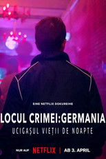 Locul crimei: Germania: Ucigașul vieții de noapte
