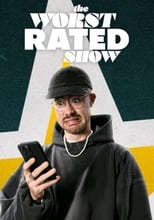 Poster for The Worst Rated Show!