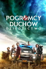 Pogromcy duchów. Dziedzictwo