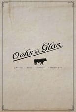 Poster for Ochs im Glas