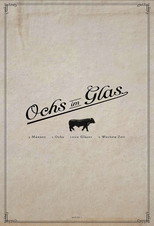 Ochs im Glas poster
