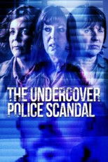 The Undercover Police Scandal: Love and Lies Exposed poster
