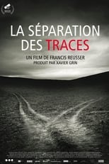 Poster for La séparation des traces