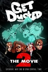 Poster for Get Dusted the Movie II