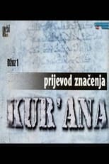 Poster for Prijevod Kur'ana, čitanje značenja na bosanski jezik