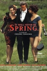 Poster for It Will Never Be Spring