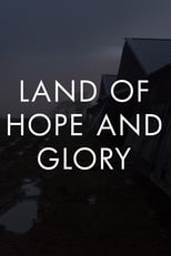Land of Hope and Glory (2017)