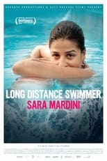 Poster di Long Distance Swimmer: Sara Mardini