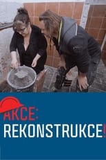 Akce: Rekonstrukce! poster
