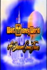 Poster for Walt Disney World: A Dream Come True