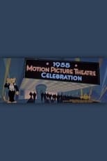 Poster for 1955 Motion Picture Theatre Celebration 